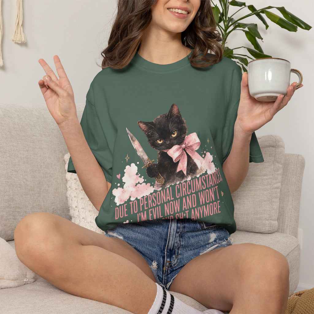 "Due to Personal Circumstances I'm Evil Now" Graphic Tee