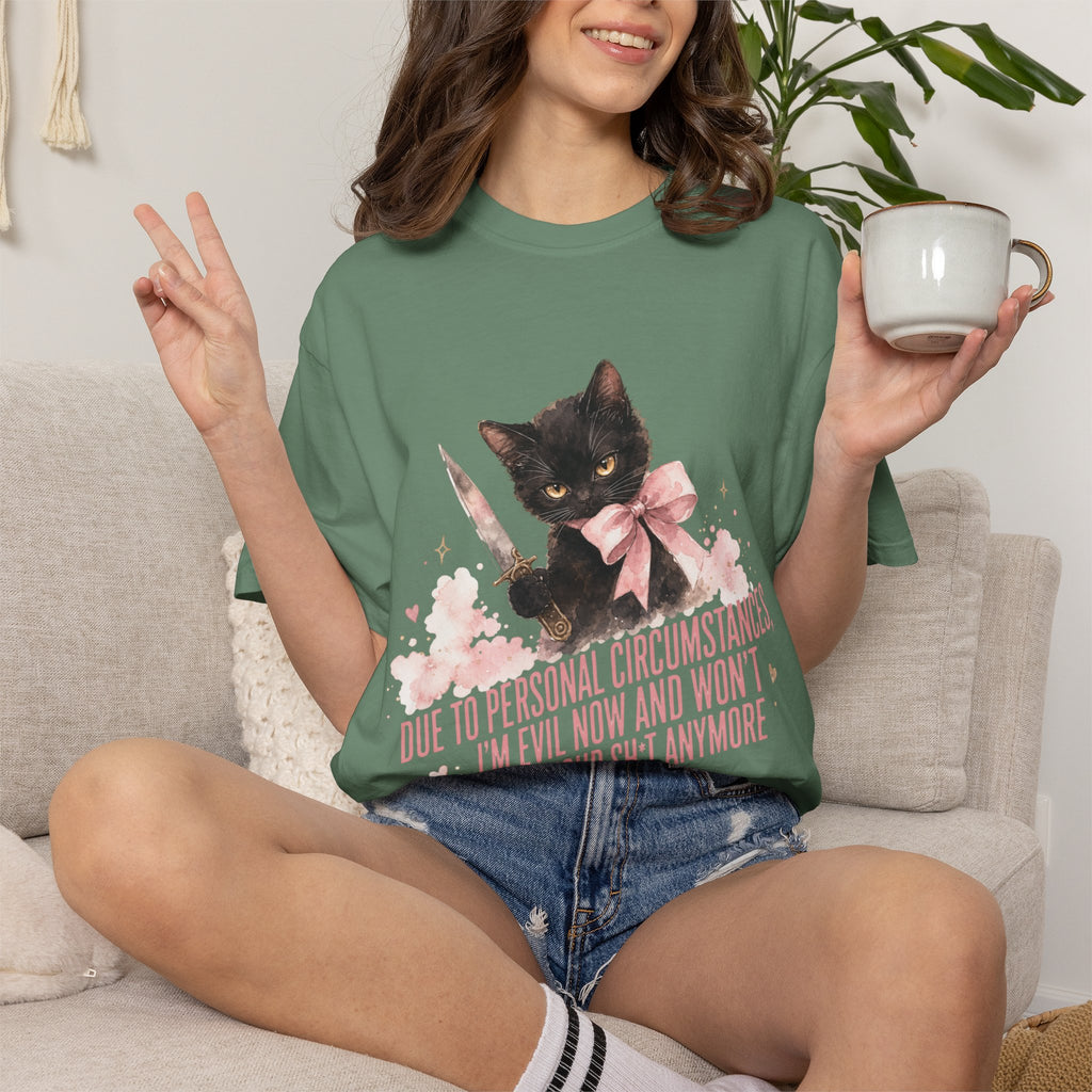"Due to Personal Circumstances I'm Evil Now" Graphic Tee
