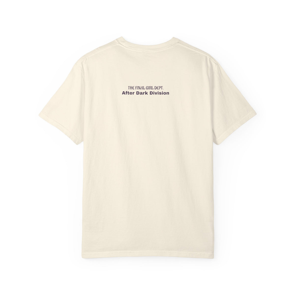 Don't Go In The Basement Tee