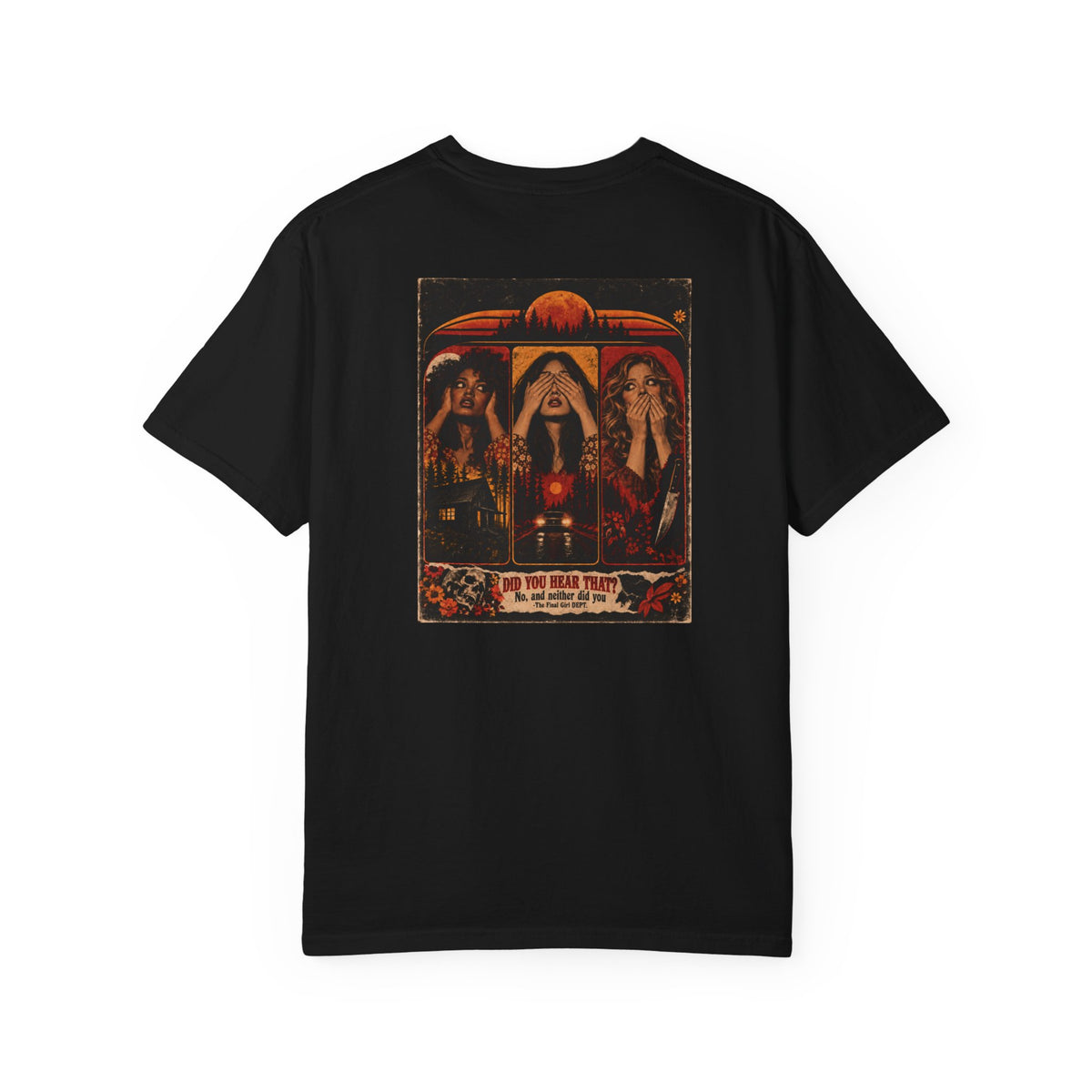 Did You Hear That? Graphic T-Shirt