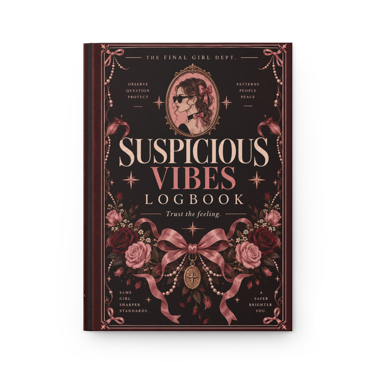 Suspicious Vibes Hardcover Lined Journal V3