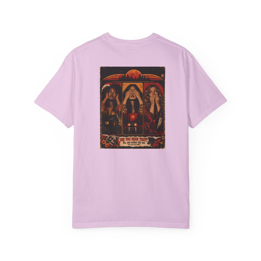 Did You Hear That? Graphic T-Shirt