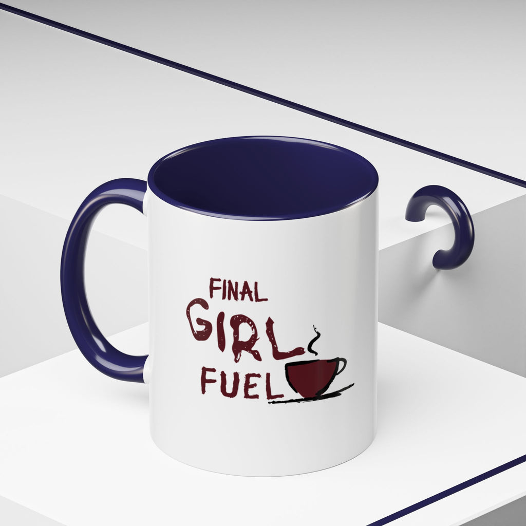 Final Girl Fuel Coffee Mug