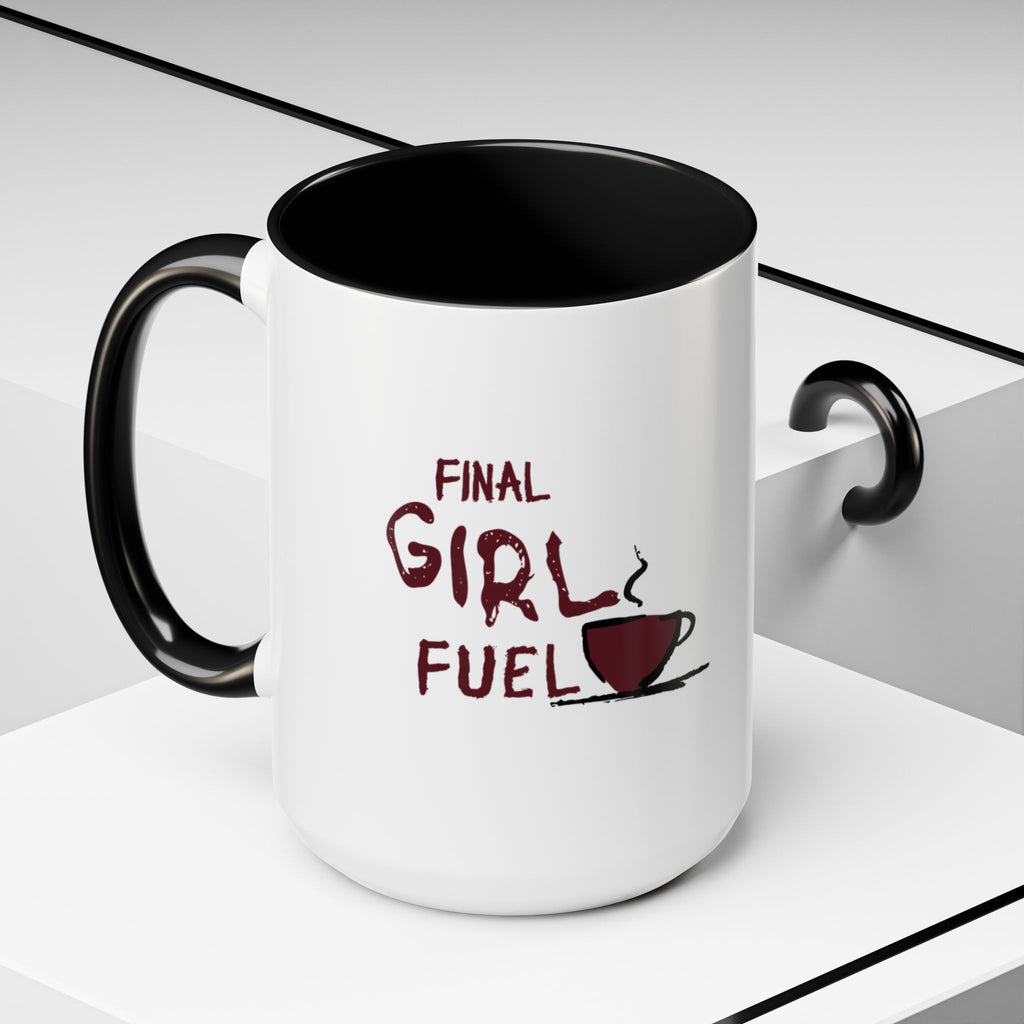 Final Girl Fuel Coffee Mug