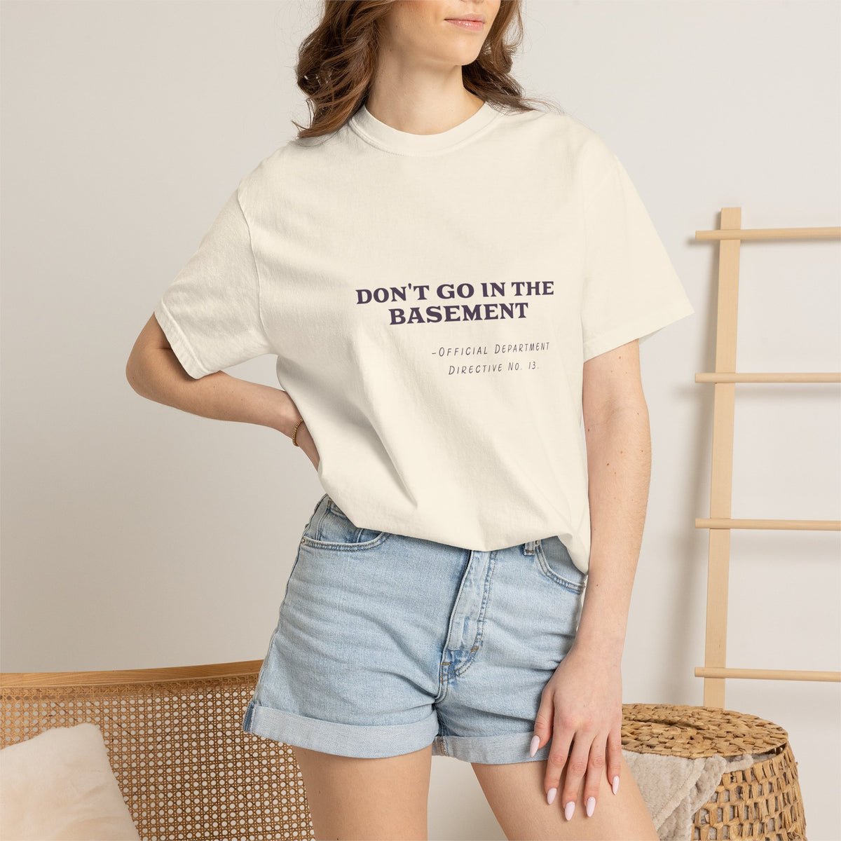 Don't Go In The Basement Tee