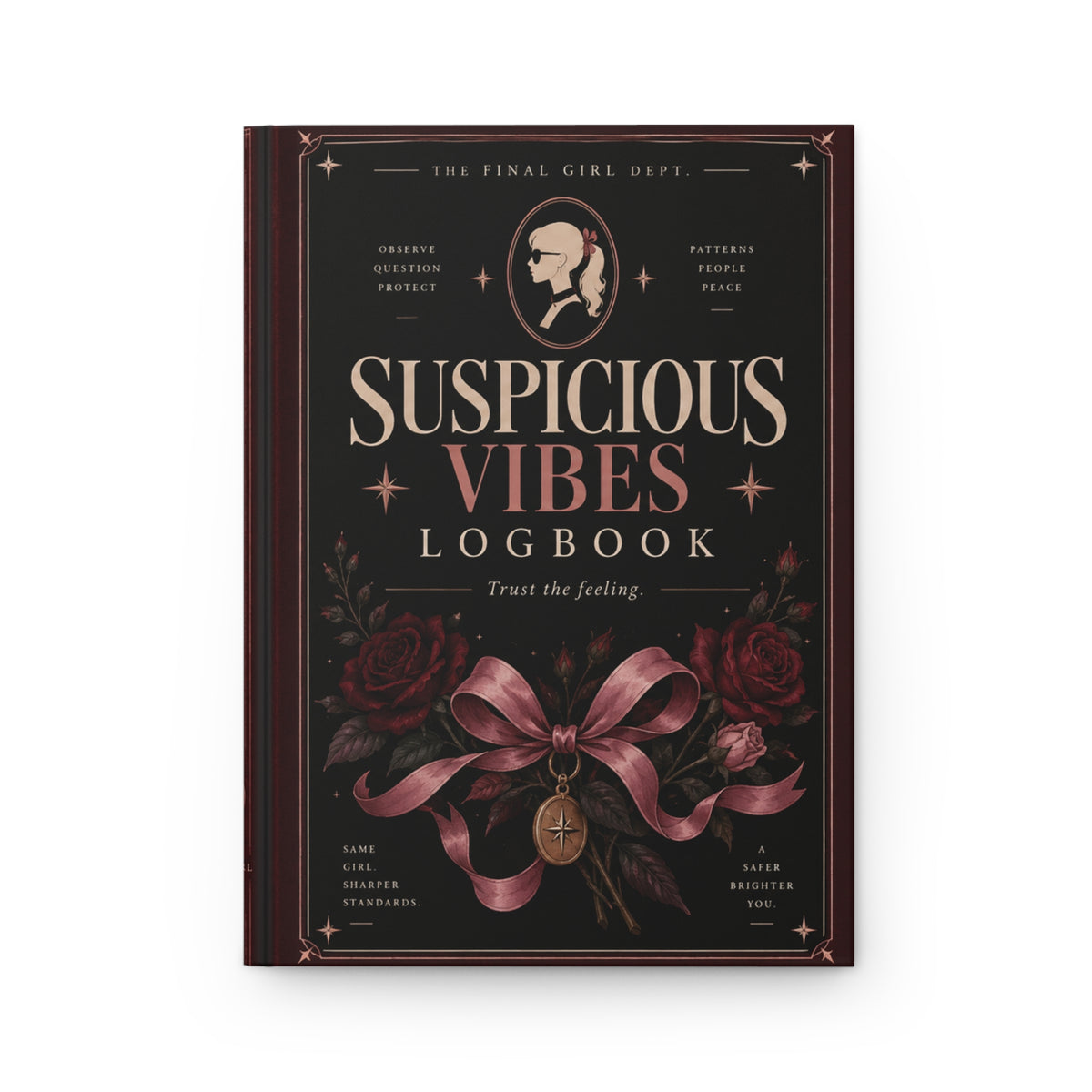 Suspicious Vibes Hardcover Lined Journal V1