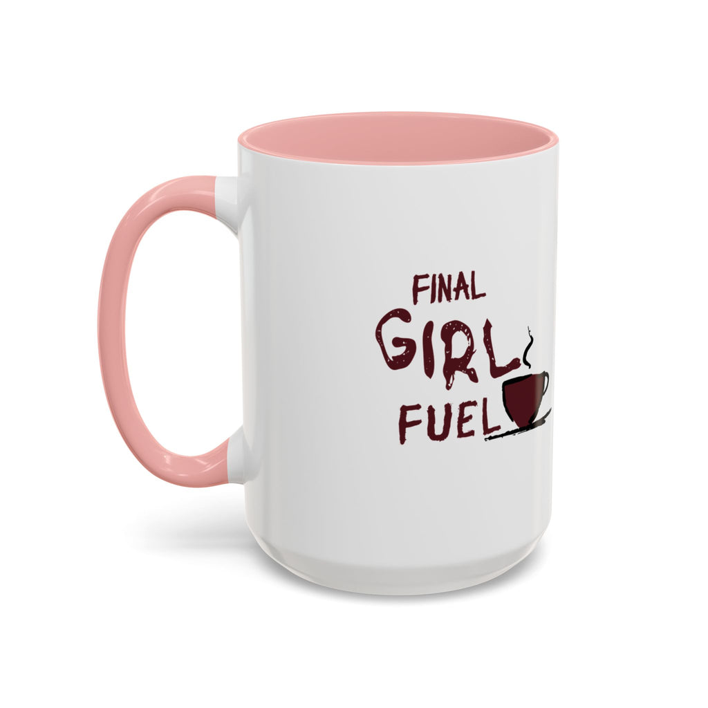 Final Girl Fuel Coffee Mug